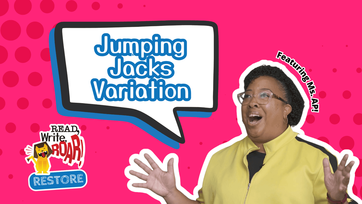 Read, Write, ROAR! Restore – Jumping Jacks Straight Jack Variation
